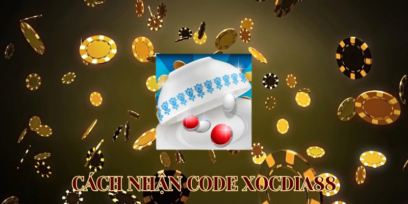Khám Phá Cách Nhận Code XocDia88 - Nhận Ngay Ưu Đãi Hấp Dẫn! Cách Nhận Code XocDia88 là gì?