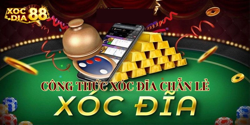 Công Thức Xóc Đĩa Chẵn Lẻ - Bí Kíp Cao Tay Để Luôn Thắng Công Thức Xóc Đĩa Chẵn Lẻ hoạt động ra sao