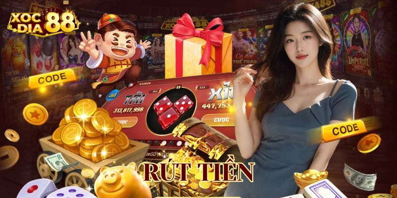 Hướng Dẫn Cách Rút Tiền Xocdia88 - Siêu Nhanh Siêu An Toàn Lưu ý trong rút tiền